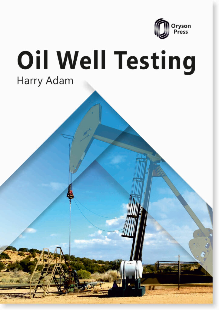 Oil Well Testing Oryson Press