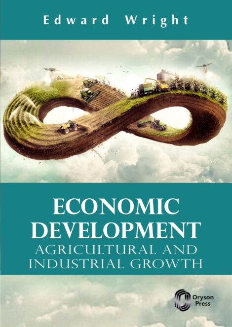 Economic Development Agricultural and Industrial Growth Cover F