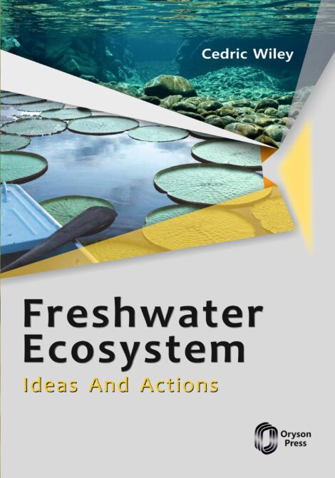 Freshwater Ecosystem Ideas And Actions F