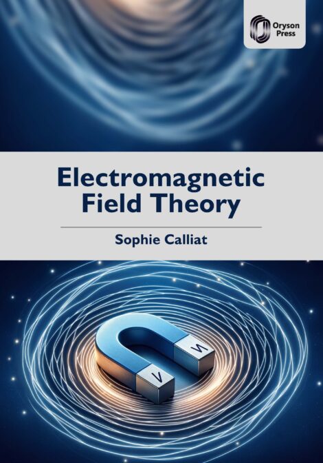 Electromagnetic Field Theory